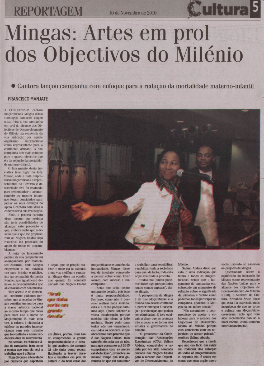 Noticias - Cultura, Nov 10, 2010 on the launching of Mingas' campaign in support of UN Millennium Development Goal #4, <br />Reduction of Infant Mortality