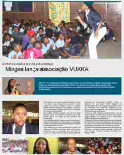 'Horizonte', June 3, 2013: Mingas launching the organization 'Vukka' on Children's Day, June 1