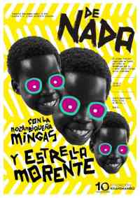 Poster: At the Teatro Apolo in Madrid, Spain, on September 25, 2017 at 8:30 p.m.: 'Festival DeNada', cultural meeting between Spain and Mozambique, Estrella Morente and Mingas