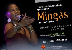 Poster: Mingas concert at 'Complexo Mulombela', Bairro de Zimpeto, July 30, 2011